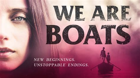We Are Boats (2019) .